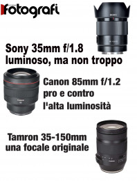 3 Test obiettivi Canon, Sony e Tamron 
